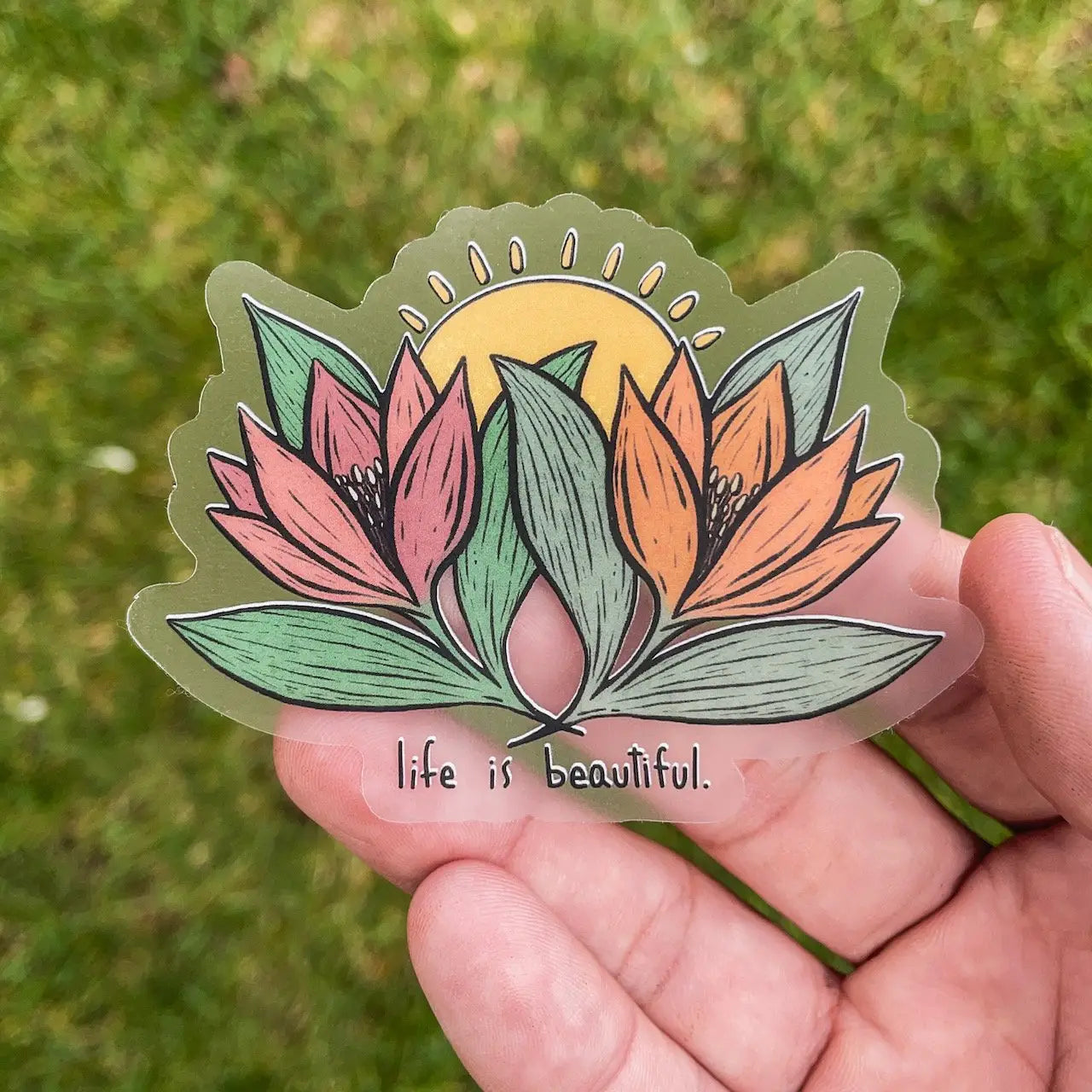 'Life is Beautiful' Clear Sticker